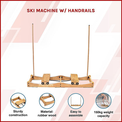 Ski Machine W/ Handrails